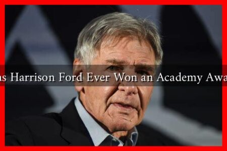 Has Harrison Ford Ever Won an Academy Award