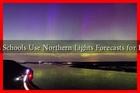 How Can Schools Use Northern Lights Forecasts for Education