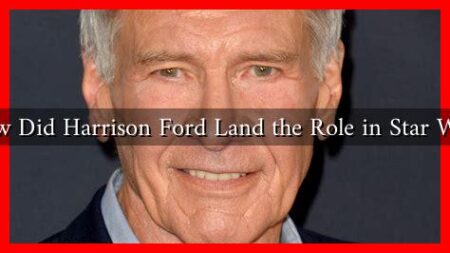How Did Harrison Ford Land the Role in Star Wars