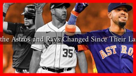How Have the Astros and Rays Changed Since Their Last Meeting?