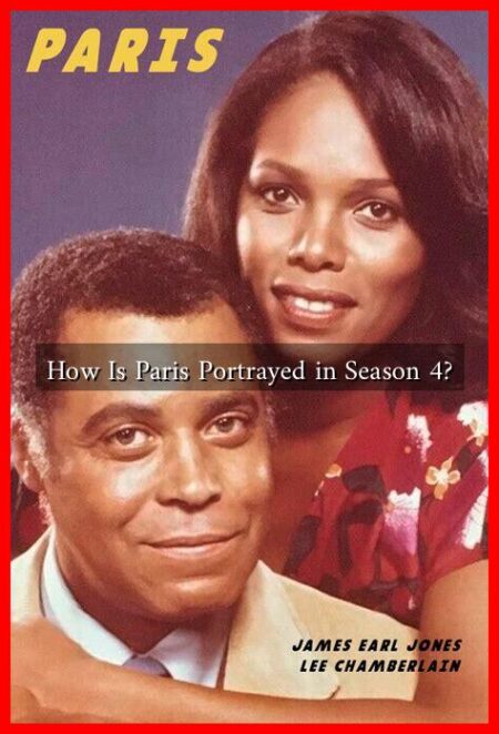 How Is Paris Portrayed in Season 4?