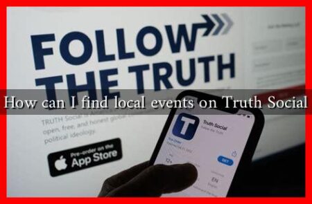 How can I find local events on Truth Social