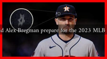 How did Alex Bregman prepare for the 2023 MLB season? How did Alex Bregman prepare for the 2023 MLB season?