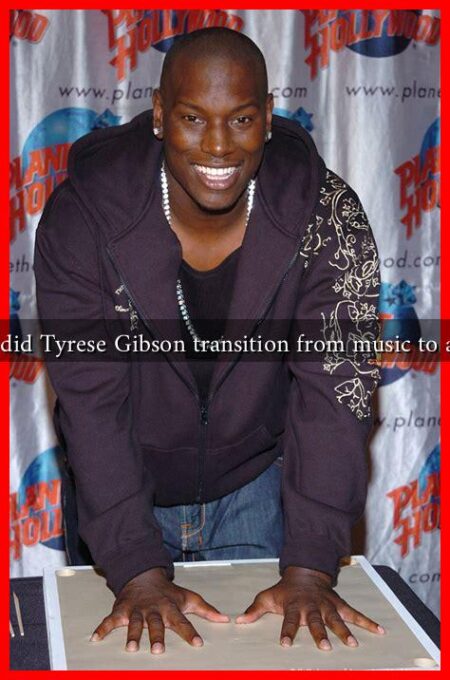 How did Tyrese Gibson transition from music to acting
