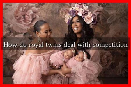 How do royal twins deal with competition How do royal twins deal with competition