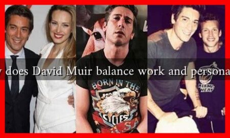 How does David Muir balance work and personal life