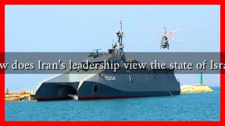 How does Iran's leadership view the state of Israel?