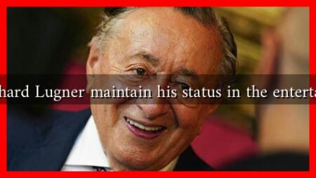 How does Richard Lugner maintain his status in the entertainment world
