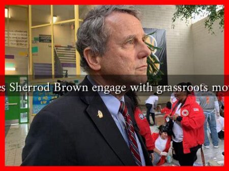 How does Sherrod Brown engage with grassroots movements?