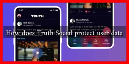 How does Truth Social protect user data