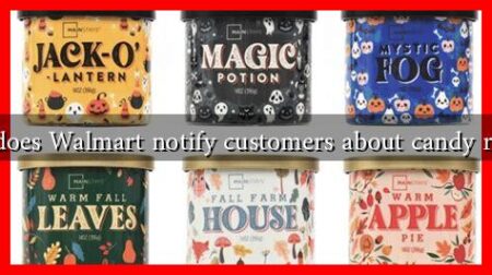 How does Walmart notify customers about candy recalls?