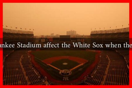 How does Yankee Stadium affect the White Sox when they play there?