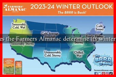 How does the Farmers Almanac determine its winter forecast How does the Farmers Almanac determine its winter forecast