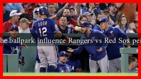 How does the ballpark influence Rangers vs Red Sox performances?