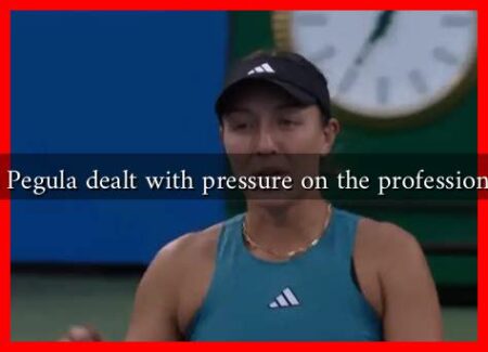 How has Pegula dealt with pressure on the professional circuit How has Pegula dealt with pressure on the professional circuit