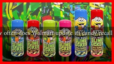 How often does Walmart update its candy recall list?