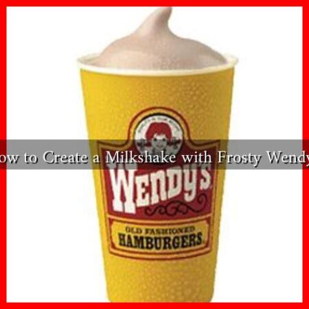 How to Create a Milkshake with Frosty Wendy's