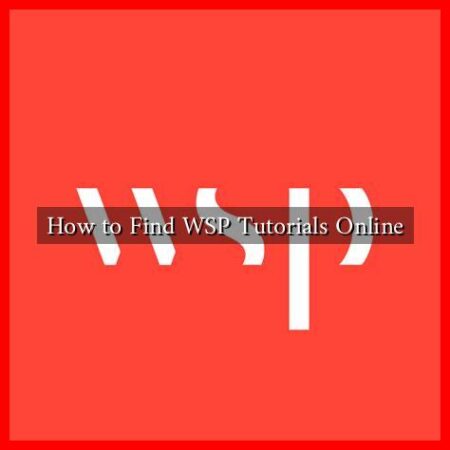 How to Find WSP Tutorials Online