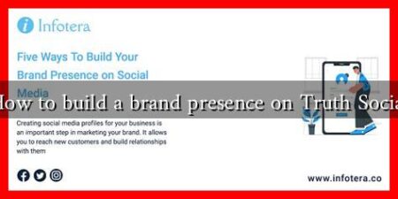 How to build a brand presence on Truth Social