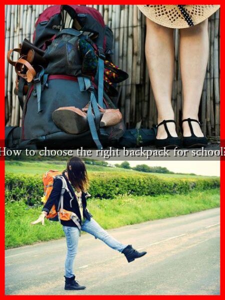 How to choose the right backpack for school? How to choose the right backpack for school?