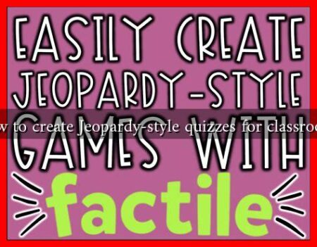 How to create Jeopardy-style quizzes for classrooms