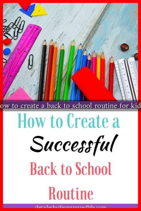 How to create a back to school routine for kids? How to create a back to school routine for kids?