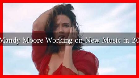 Is Mandy Moore Working on New Music in 2023 Is Mandy Moore Working on New Music in 2023