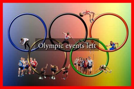 Olympic events left