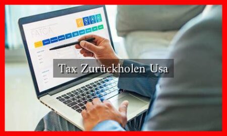 Tax Zurückholen Usa