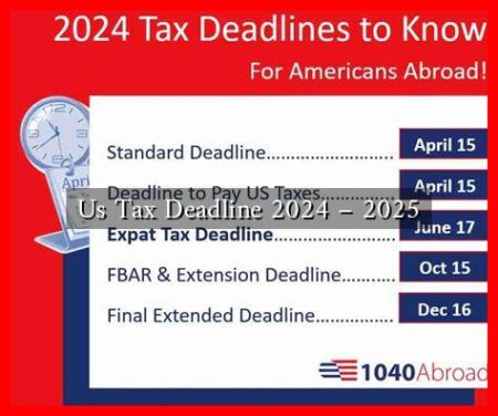 Us Tax Deadline 2024 – 2025 Us Tax Deadline 2024 - 2025