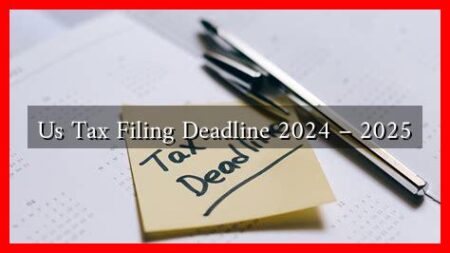 Us Tax Filing Deadline 2024 – 2025 Us Tax Filing Deadline 2024 - 2025