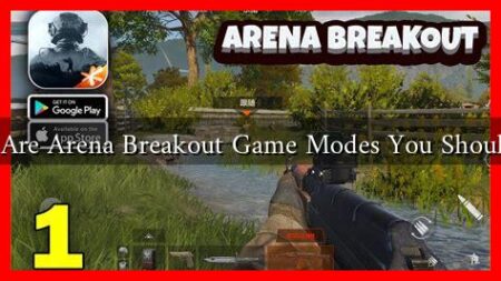 What Are Arena Breakout Game Modes You Should Try