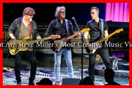 What Are Steve Miller’s Most Creative Music Videos What Are Steve Miller's Most Creative Music Videos