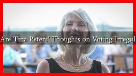 What Are Tina Peters' Thoughts on Voting Irregularities