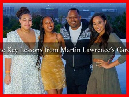 What Are the Key Lessons from Martin Lawrence's Career Journey?