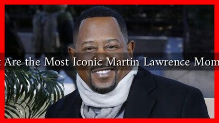 What Are the Most Iconic Martin Lawrence Moments?
