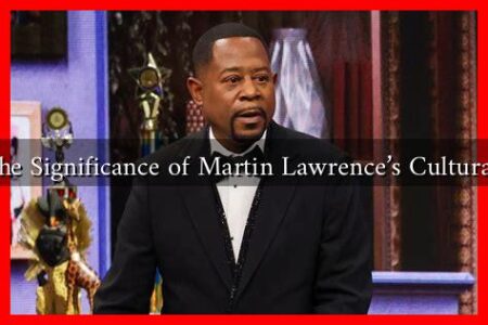 What Is the Significance of Martin Lawrence's Cultural Impact?
