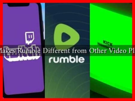 What Makes Rumble Different from Other Video Platforms