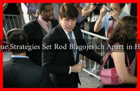What Unique Strategies Set Rod Blagojevich Apart in His Scandal?
