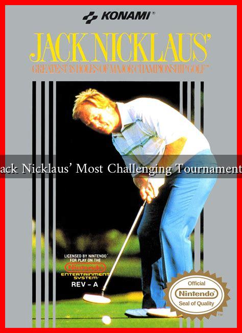 What Was Jack Nicklaus’ Most Challenging Tournament Experience What Was Jack Nicklaus' Most Challenging Tournament Experience