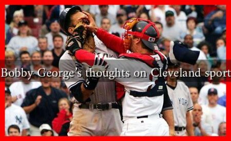 What are Bobby George’s thoughts on Cleveland sports rivalries What are Bobby George's thoughts on Cleveland sports rivalries