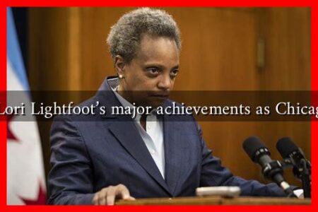 What are Lori Lightfoot’s major achievements as Chicago’s mayor What are Lori Lightfoot's major achievements as Chicago's mayor
