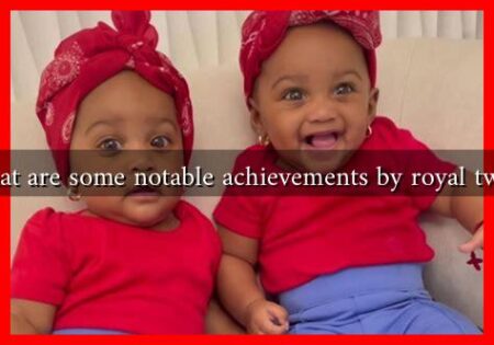 What are some notable achievements by royal twins