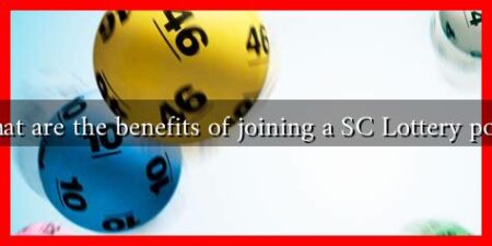 What are the benefits of joining a SC Lottery pool?