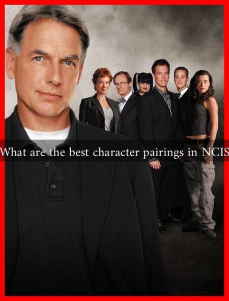 What are the best character pairings in NCIS