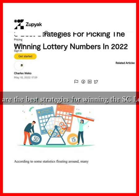 What are the best strategies for winning the SC Lottery