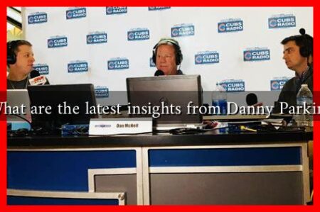 What are the latest insights from Danny Parkins