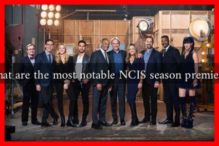 What are the most notable NCIS season premieres