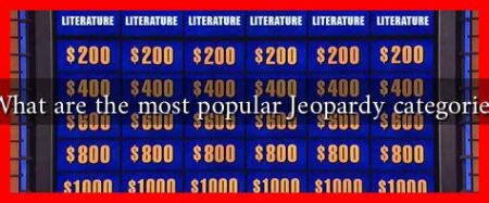 What are the most popular Jeopardy categories