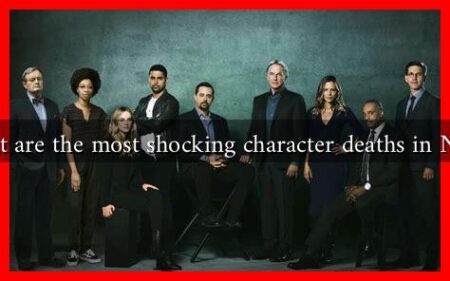 What are the most shocking character deaths in NCIS